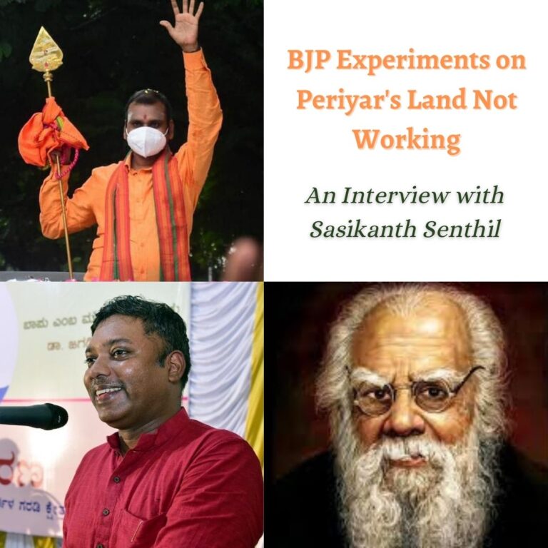 BJP Experiments on Periyar’s Land Not Working- An Interview with Sasikanth Senthil